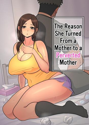 Eng Sub Haha kara Inbo ni Natta Wake | The Reason She Turned From a Mother to a Perverted Mother- Original hentai Drunk Girl