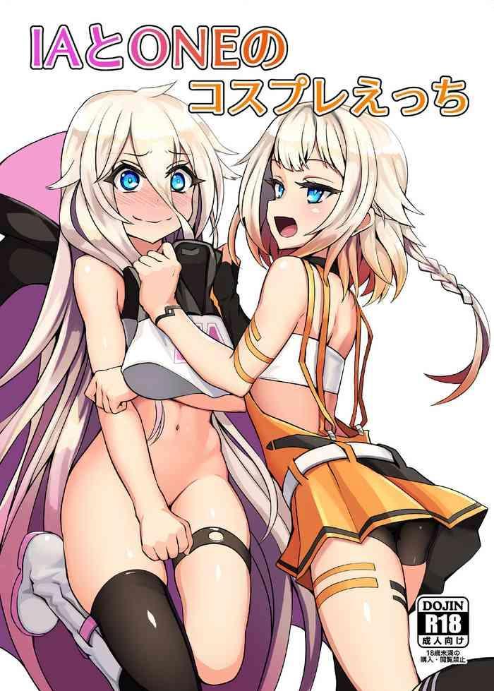 Mother fuck IA to ONE no Cosplay Ecchi | IA and ONE’s Lewd Cosplay- Voiceroid hentai Reluctant