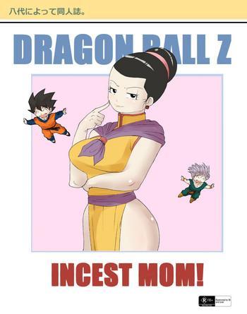 Full Color Incest Mom- Dragon ball z hentai Slut