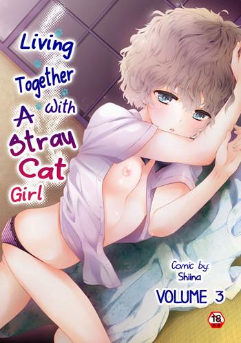 Cosplay Noraneko Shoujo to no Kurashikata Vol. 3 | Living Together With A Stray Cat Girl Vol. 3 Long