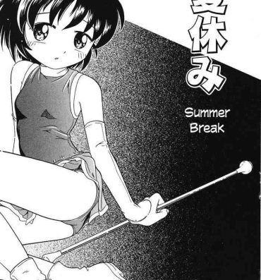 Passion Natsuyasumi | Summer Break Hugetits