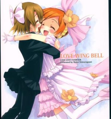 Camera LOVE WING BELL- Love live hentai Holes