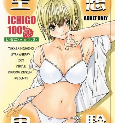Cartoon Kuusou Zikken Ichigo Vol.3- Ichigo 100 hentai Big Ass