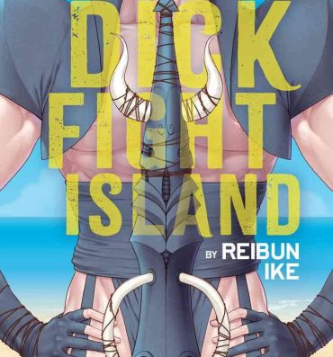 Hard Core Porn Dick Fight Island Rebolando