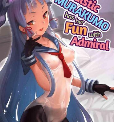 Masturbation Chotto S na Murakumo to Kekkyoku Ichatsuku Hon | A Lil’ Bit Sadistic Murakumo Has Her Fun With Admiral- Kantai collection hentai Audition