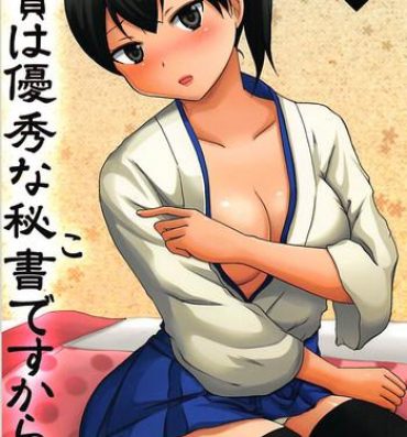 Stream Kaga wa Yuushuu na Ko desu kara- Kantai collection hentai Hot Sluts