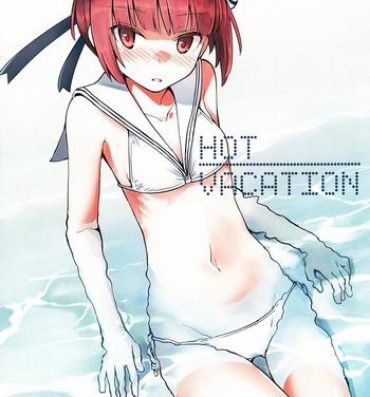Com Hot Vacation- Kantai collection hentai Bigbutt