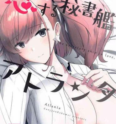 Prostitute Koisuru Hishokan Atlanta – The secretary ship in love, Atlanta- Kantai collection hentai Fantasy