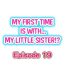 Dando My First Time is with…. My Little Sister?! Ch.19 Oldvsyoung