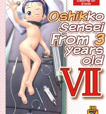 All Natural [Golden Tube (Ogu)] 3-sai kara no Oshikko Sensei VII | Oshikko Sensei From 3 Years Old – VII [English] [Digital]- Original hentai Submissive