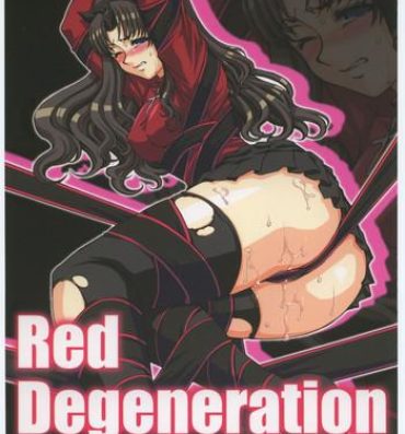Cutie Red Degeneration- Fate stay night hentai Free Blowjob Porn