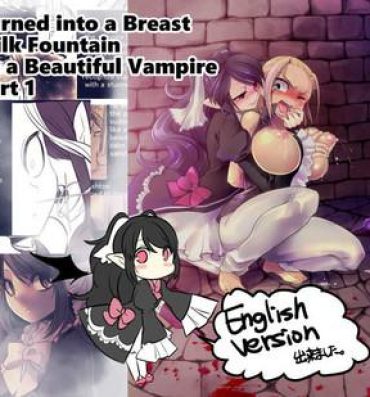 Wet Bishoujo Vampire ni Bonyuu Drink Bar ni Sareru Hanashi | Turned into a Breast Milk Fountain by a Beautiful Vampire Toys